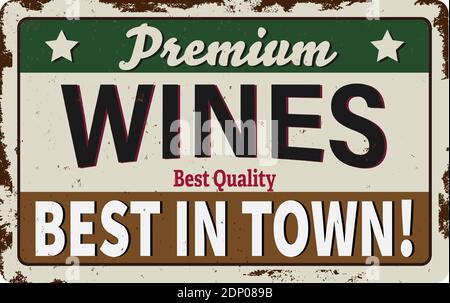 Wine. Vintage metal sign. Grunge style on white Stock Vector