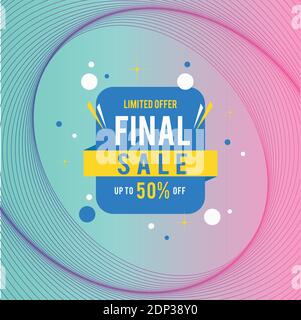 Banner für den Endverkauf. Bis zu 50% Rabatt Banner zum Verkauf mit endgültigen Verkauf Zeichen. Stock Vektor