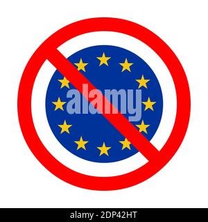 Kein Europa-Zeichen Stockfoto