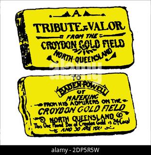 Lieut.General Robert Stephenson Smyth Baden-Powell, 1. Baron Baden-Powell (1857-1941) -- dieser 1 Pfund Goldbarren (beide Seiten abgebildet) wurde Baden Powell von Croydon Gold Field Mines für seine Rolle in der Seige von Mafeking überreicht. Die Inschrift lautet: "A Tribute to Valor from the Croydon Gold Field, North Queensland - to Baden Powell of Mafeking from his adverers on the Croydon Gold field, North Queensland [ Australien]. Diese ein Pfund-Bar Gold ist 24 Karat, und so sind Sie. " Goldlagerstätten wurden bei Croydon Downs von W C Brown & den Brüdern Aldridge (oder von Tom McEvoy?) entdeckt. Im Jahr 1885. Stockfoto