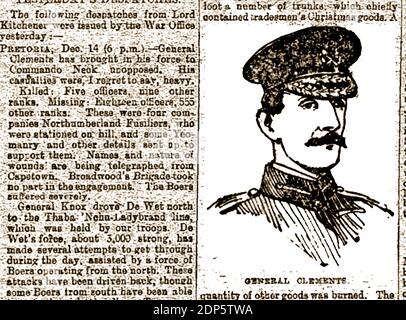 Generalmajor Ralph Arthur Penrhyn Clements, CB, DSO (1855 – 1909), allgemein bekannt als R. A. P. Clements. Er war ein hochrangiger Offizier der britischen Armee. Die Abbildung zeigt einen Bericht der Zeitung (Pretoria) Boer war vom 14. Dezember 1900 (EINE Sendung von Lord Kitchener) mit einem Porträt von General Clements. Es berichtet über die Northumberland Fusileers, Yeomanry und Broadwoods Brigade, sowie De Wet, General Knox und General Clements' schwere Verletzte. Stockfoto