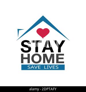 Bleiben Sie zu Hause Coronavirus defensive Kampagne oder Maßnahme. Stay Home Stay Safe Slogan Vektor-Logo isoliert auf weißem Hintergrund. Stock Vektor
