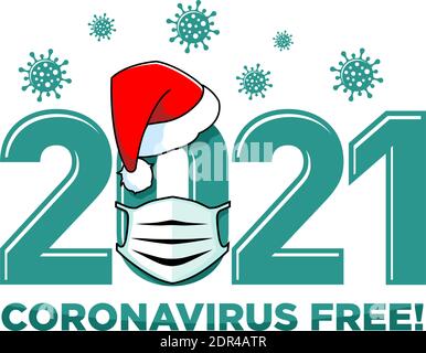 2021coronavirus freies Neujahrskonzept. Poster oder Logo mit Santa Hut und Schutzmaske. Stoppen Sie Grippe Coronavirus. Vektor auf transparentem Hintergrund Stock Vektor