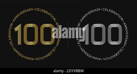 100. Geburtstag. Einhundert Jahre Jubiläumsfeier Banner in goldenen und silbernen Farben. Kreisförmiges Logo mit Originalnummerndesign. Stock Vektor