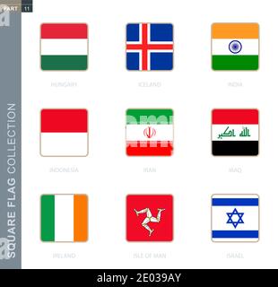 Quadratische Flaggen Sammlung der Welt. Quadratische Flaggen von Ungarn, Island, Indien, Indonesien, Iran, Irak, Irland, Isle of man, Israel Stock Vektor