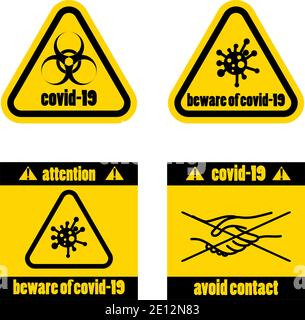Warnzeichen ein giftiges Virus, Epidemie, Kontakt vermeiden. Covid-19. Vektorgrafik. Gelbes Virus-Epidemien-Zeichen. Illustration Gefahr Coronavirus covid Stock Vektor