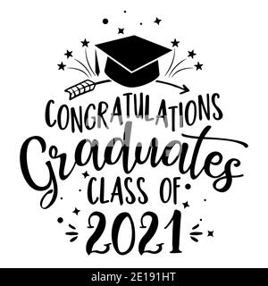 Herzlichen Glückwunsch Absolventen Klasse von 2021 - Typografie. blck Text isoliert weißen Hintergrund. Vektor-Illustration einer Abschlussklasse von 2021. Grafik Stock Vektor