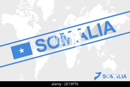 Somalia Karte Flagge und Text Illustration, auf Weltkarte Stock Vektor