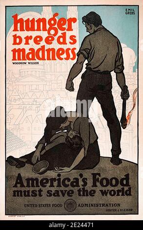 Amerikanisches Propagandaplakat. Hunger Züchtet Wahnsinn. Von Emil-Grebs. 1918 Stockfoto