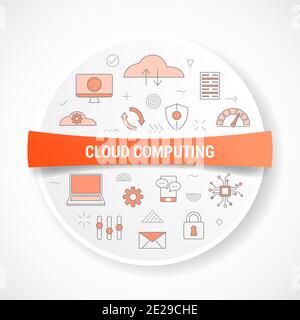 Cloud Computing mit Icon-Konzept mit rund- oder Kreisform vektorgrafik Stockfoto