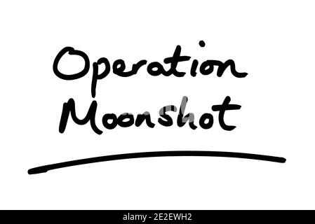 Operation Moonshot handgeschrieben auf weißem Hintergrund. Stockfoto