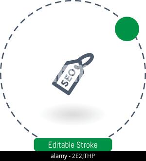 seo Tag Vektor-Symbol editierbare Konturumrisssymbole für Web Und mobil Stock Vektor