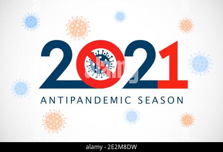 2021 Anti-Pandemie-Saison Prävention Covid-19 Konzept Banner. Coronavirus Quarantäne flaches Web-Symbol mit Stopp-Virus-Zeichen und Nummer 2021. Vektorkarte Stock Vektor