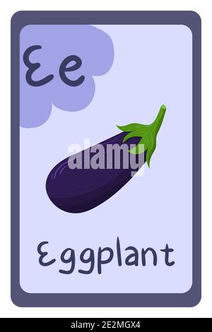 Alphabet Nahrung pädagogische Karte auf violettem Hintergrund, Buchstabe E - Aubergine. Schule, Bildung, Studium, Lernkonzept. Englische Sprache. Stock Vektor