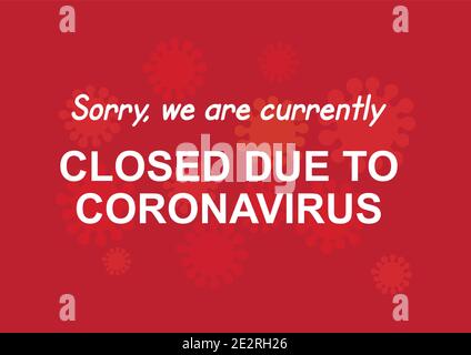 Leider sind wir derzeit aufgrund eines Coronavirus-Vektors geschlossen Stock Vektor