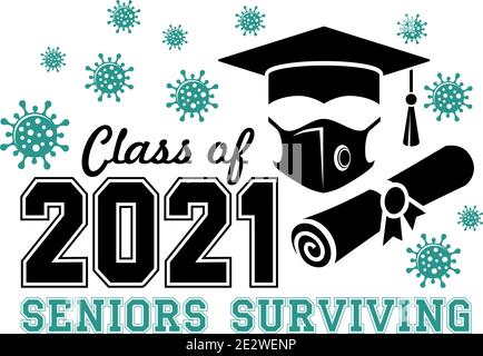 Abschlussklasse von 2021. Gratulation Virus überleben Senioren Absolventen.Text für Design, Grüße, T-Shirts, Party, High School oder College-Gradua Stock Vektor