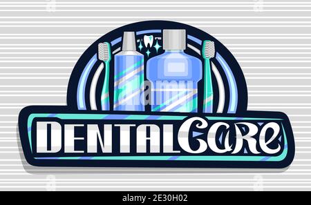 Vektor-Logo für die Zahnpflege, dunkle dekorative Beschilderung mit Illustration von prophylaktischen Produkten für die Hohlraumhygiene, Art-Design-Schild mit einzigartigem l Stock Vektor