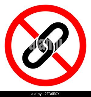 Kein Kettensymbol. Symbol „Verknüpfungsverbot“. Kette ist verboten. Stop oder Ban rote runde Schild mit Kette Symbol. Vektorgrafik. Stock Vektor