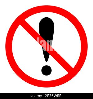 Kein Ausrufezeichen. Ausrufezeichen. Ausrufezeichen ist verboten. Rotes Rundzeichen mit Ausrufezeichen stoppen oder sperren. Vektorgrafik. Stock Vektor