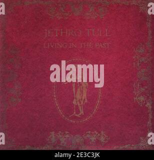Jethro Tull: 1972. Doppel-LP-Frontcover: Living in the Past Stockfoto