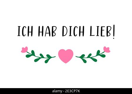 Hand skizziert Ich hab Dich lieb Deutsches Zitat, was Ich liebe dich. bedeutet Romantischer Kalligrafie-Satz. Beschriftung Stock Vektor