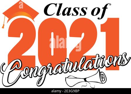 Gratulation Class of 2021 Graphic Orange Stockfoto