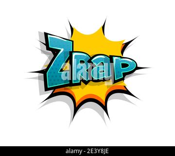 Schriftzug zrap, zap, Boom. Soundeffekte mit Comic-Logo. Vektorblase Symbol Sprachphrase, Zeichentrickfilm Schriftart Etikett, Sounds Illustration. Comics Buch lustig Stock Vektor