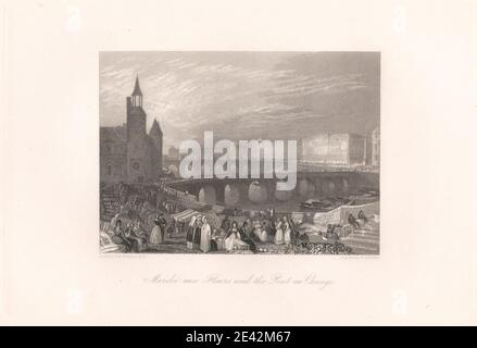 William Radclyffe, 1780â € "1855, Briten, Marche aux Fleurs und die Pont-au-Change, 1835. Liniengravur. Stockfoto