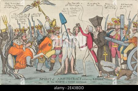 (?) William Dent, aktive 1784â € "1793, Geist der Aristokratie Durchsetzung Reform, oder, die Rechte der Könige beibehalten, 1792. Radierung mit Aquarell auf gedeckten Papier. Stockfoto