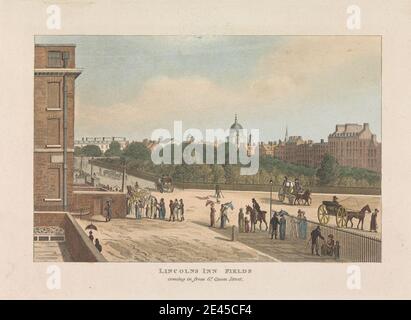 Unbekannter Künstler, Lincoln's Inn Fields, kommt aus der St. Queen Street, 1830. Aquatinta, handfarbig. Stockfoto