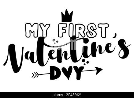 My First Valentine's Day - Cute Kalligraphie Phrase für Valentinstag. Handgezeichnete Schriftzüge für schöne Grußkarten, Einladungen. Gut für T-Shirt Stock Vektor