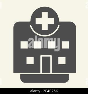 Symbol für Klinik. Krankenhaus Gebäude Glyphen Stil Piktogramm auf weißem Hintergrund. Medizinische Einrichtung mit Cross-on-top für mobile Konzept und Web Stock Vektor