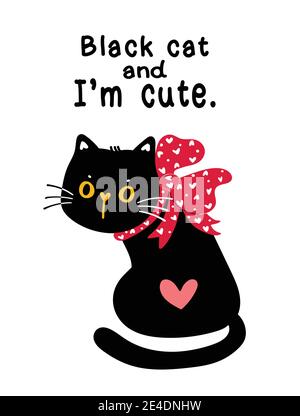 Niedliche valentine schwarze Katze Kätzchen mit rotem Band Schleife Urlaub Geschenk mit typografieidee für Grußkartendruck Stock Vektor