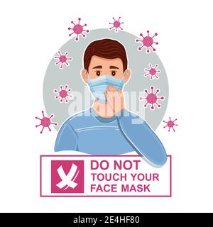 Gesichtsmaske nicht mit Handzeichen berühren. Regel Sicherheit Tragen Sie schützende medizinische chirurgische Maske. Berühren Sie die Oberfläche nicht. Coronavirus-Vorsorge. Vektor Stock Vektor