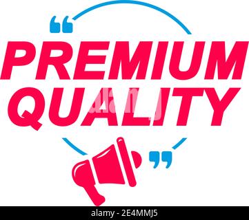 Hochwertige Etiketten. Sprechblasen mit Megaphon-Symbol. Werbe- und Marketing-Aufkleber. Stock Vektor