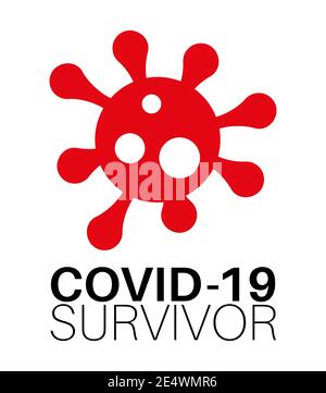 Covid-19 Überlebende Nachricht auf weißem Hintergrund mit einem roten Virus-Logo Stock Vektor