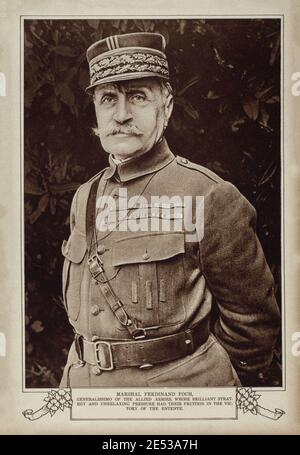 Ferdinand Foch (1851 - 1929) war ein französischer General und Militärtheoretiker, der während des Ersten Weltkriegs als Oberster Alliierter Kommandeur diente. Ein Aggr Stockfoto