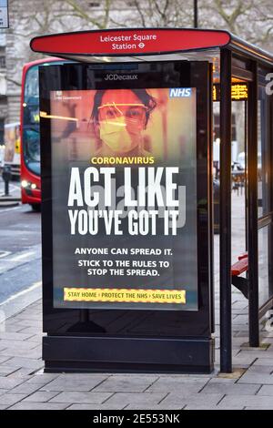 London, Großbritannien. Januar 2021. Ein Coronavirus, 'Act Like You've Got IT' Poster, gesehen am Leicester Square Station.England bleibt unter Lockdown, während die Regierung kämpft, um die Coronavirus-Pandemie unter Kontrolle zu halten. Kredit: SOPA Images Limited/Alamy Live Nachrichten Stockfoto