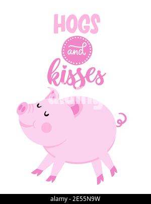 Hogs and Kisses (Umarmungen und Küsse) Wortspiel - Süße rosa Schwein. Lustige Doodle Ferkel. Handgezeichnete Schriftzüge für Valentinstag Grußkarten, Einladungen Stock Vektor
