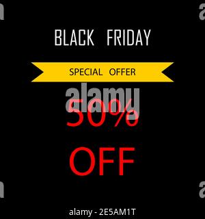 Black Friday Sale Poster oder Banner. Sonderangebot. 50 Rabatt. Esp10 Stock Vektor
