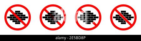 Symbol für Bauverbot. Der Bau ist verboten. Stop oder Verbot roten runden Zeichen mit Steinen Symbol. Vektorgrafik. Verbotene Schilder gesetzt. Stock Vektor