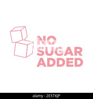 Symbol „kein Zucker hinzugefügt“. Zuckerfreies Symbol. Stock Vektor