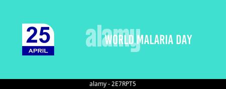 25 April Welt-Malaria-Tag Text Design Illustration. Banner zum internationalen Tag. Stockfoto