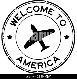 Grunge schwarz Willkommen in Amerika Wort mit Flugzeug-Symbol rund Stempel mit Gummidichtung auf weißem Hintergrund Stock Vektor