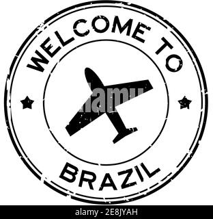 Grunge schwarz Willkommen in Brasilien Wort mit Flugzeug-Symbol rund Stempel mit Gummidichtung auf weißem Hintergrund Stock Vektor