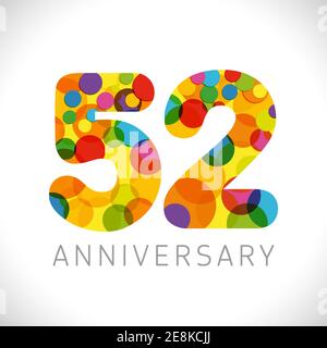 Zahlen zum 52. Jahrestag. 52 Jahre alte bunte Grütze. Nettes Gratulation Konzept. Isolierte abstrakte Grafik-Design-Vorlage. Altersziffern. Up t Stock Vektor