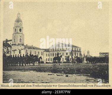 Minsk - Parad niameckih vojsk na pliacu Svabody - Prymaje General-Feldmarschall Erich von Falkenhayn - 1918 n. Chr. Stockfoto