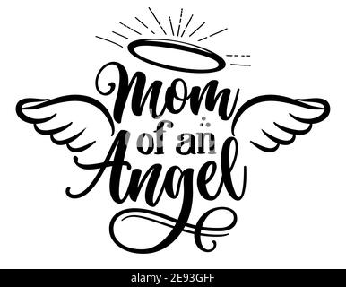 Mom of On Angel - Hand gezeichnet schöne Erinnerung Phrase. Moderne Pinsel Kalligraphie. Ruhe in Frieden, RIP-Speicher. Liebe deine Kinder. Inspirierender Typograph Stock Vektor