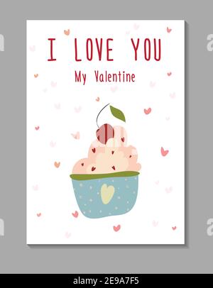 Ich liebe dich mein Valentine. Valentinskarte mit Cupcake. Geeignet für Scrapbooking, Poster, Grußkarten, Banner, Textilien, Geschenke, Hemden, Stock Vektor