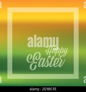Frohe Ostern Zitat Banner oder Grußkarte in frischen Frühlingsfarben. EPS10 Vektorbild mit Rahmen, Text und Verlaufsgitter-Hintergrund. Stock Vektor